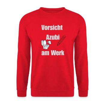 Vorsicht Azubi am Werk / Lustiges Azubi Design  - Unisex Pullover - Rot - Vorne - Alina (178cm) & Michal (187cm)