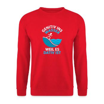 Génitif dans l’eau parce que c’est une grammaire dative - Sweat-shirt Unisexe - rouge - Devant - Alina (178cm) & Michal (187cm)