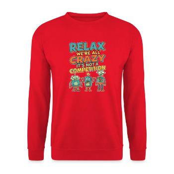 Relax We're All Crazy Competition - Unisex Pullover - Rot - Vorne - Alina (178cm) & Michal (187cm)