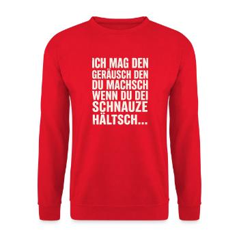 Ich mag den Geraeusch den du machsch wenn du dei - Unisex Pullover - Rot - Vorne - Alina (178cm) & Michal (187cm)