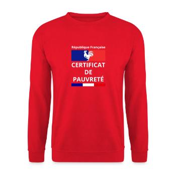 République Française Certificat de Pauvreté - Sweat-shirt Unisexe - rouge - Devant - Alina (178cm) & Michal (187cm)