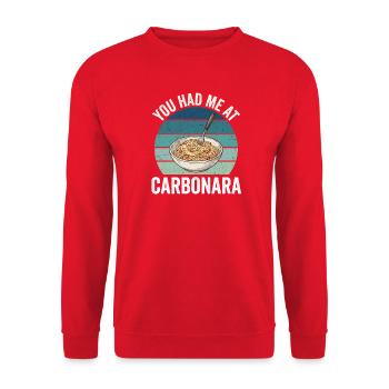 You had me at Carbonara. - Unisex Sweatshirt - red - Front - Alina (178cm) & Michal (187cm)