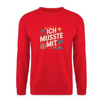 Ich Musste Mit Männertour Familienfeier Party JGA - Unisex Pullover - Rot - Vorne - Alina (178cm) & Michal (187cm)