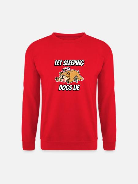 Let Sleeping Dogs Lie – lustige Idiom-Zeichentrickserie - Unisex Pullover - Rot