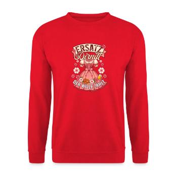 Ersatz Dirndl Der Wille Zählt Volksfest Bayern - Unisex Pullover - Rot - Vorne - Alina (178cm) & Michal (187cm)