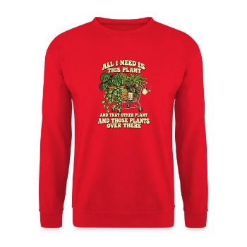 Zimmerpflanzen – All I Need Is This Plant - Unisex Pullover - Rot - Vorne - Alina (178cm) & Michal (187cm)