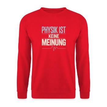 Physik ist keine Meinung für Physiker und Nerds - Unisex Pullover - Rot - Vorne - Alina (178cm) & Michal (187cm)