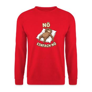 Nö Einfach Nö Faultier Lustiger Spruch - Unisex Pullover - Rot - Vorne - Alina (178cm) & Michal (187cm)