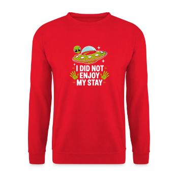  I Did Not Enjoy My Stay Alien Ufo Außerirdischer - Unisex Pullover - Rot - Vorne - Alina (178cm) & Michal (187cm)