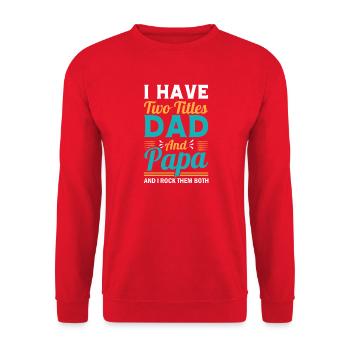 Grandfather Papaw Pop Gramps Granddad Grandpa - Unisex Pullover - Rot - Vorne - Alina (178cm) & Michal (187cm)