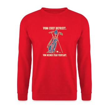 Vom Chef Befreit Von Meiner Frau Verplant Rentner - Unisex Pullover - Rot - Vorne - Alina (178cm) & Michal (187cm)