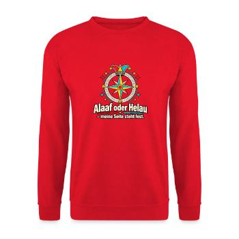 Alaaf oder Helau Karnevalsfan Karnevalsspruch - Unisex Pullover - Rot - Vorne - Alina (178cm) & Michal (187cm)