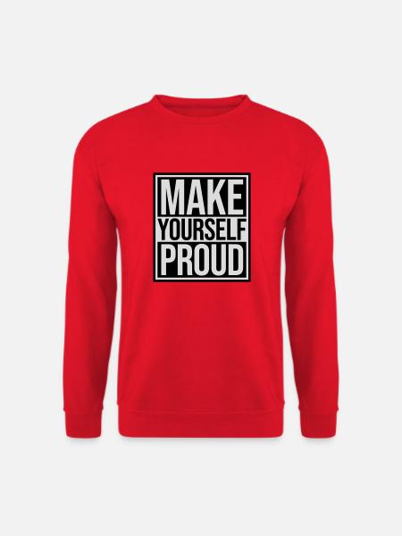 make yourself proud quote - Unisex Sweatshirt - red