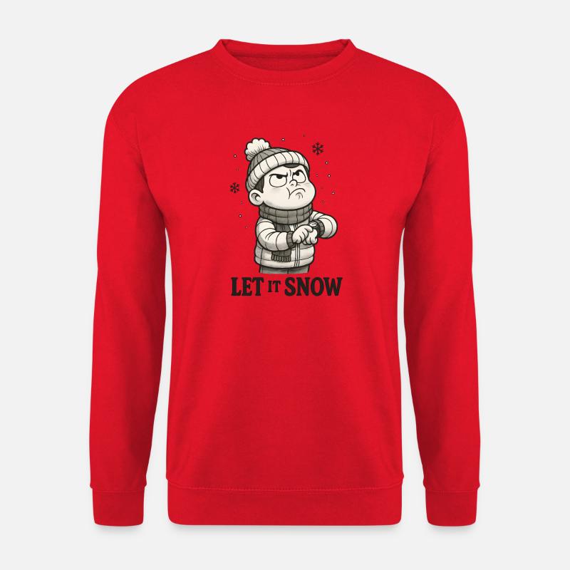 Let It Snow Ironie - Unisex Pullover - Rot