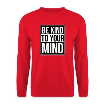 Be Kind To Your Mind Lustig Psychisch Gesund Logo - Unisex Pullover - Rot - Vorne - Alina (178cm) & Michal (187cm)