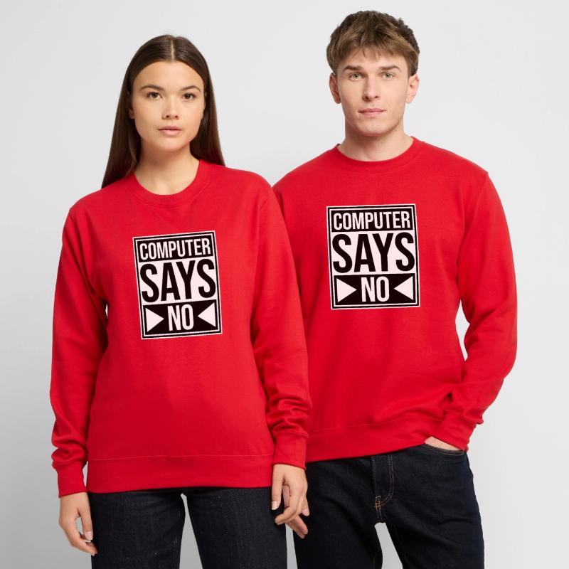 Computer Says No Lustig Programmierer Nerd Technik Unisex Pullover