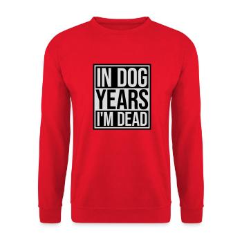 in dog years Dead - Unisex Sweatshirt - red - Front - Alina (178cm) & Michal (187cm)