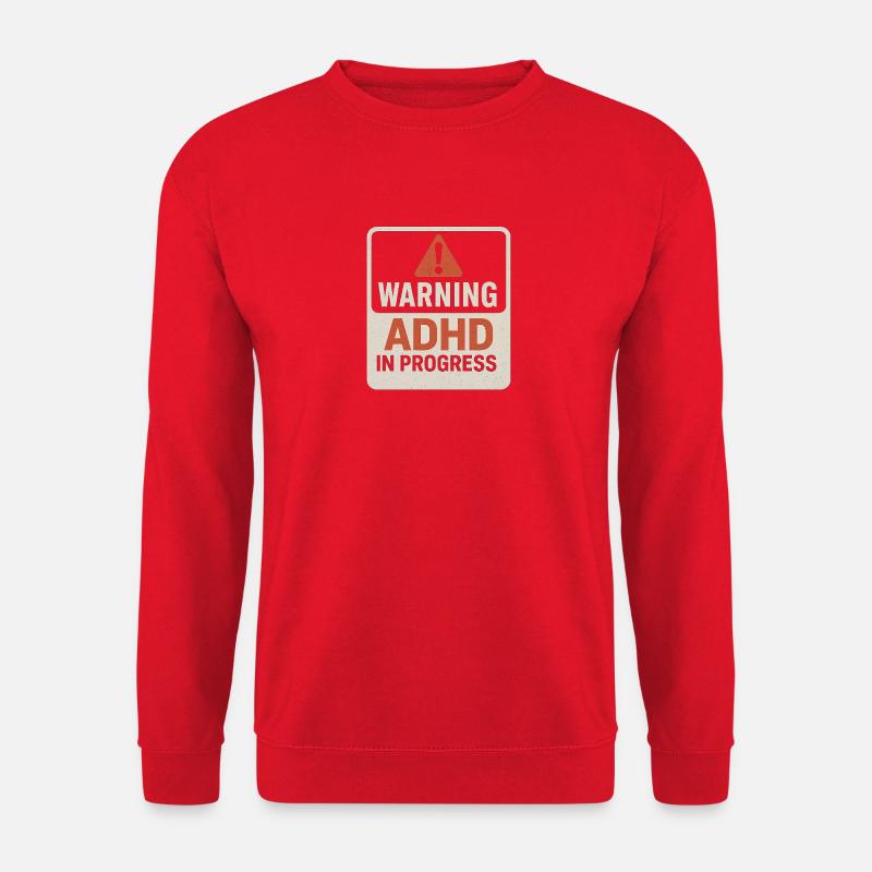 ADHS in Bearbeitung Warnung - Unisex Pullover - Rot