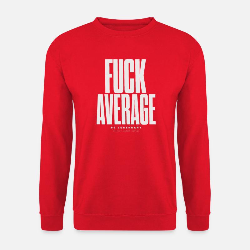 Sei mutig, nicht durchschnittlich - Unisex Pullover - Rot