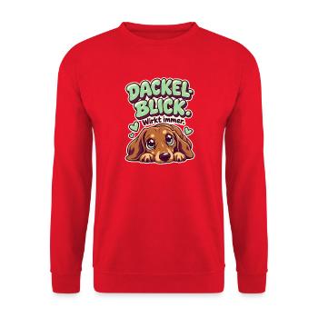 Dackelblick Wirkt immer - Unisex Pullover - Rot - Vorne - Alina (178cm) & Michal (187cm)