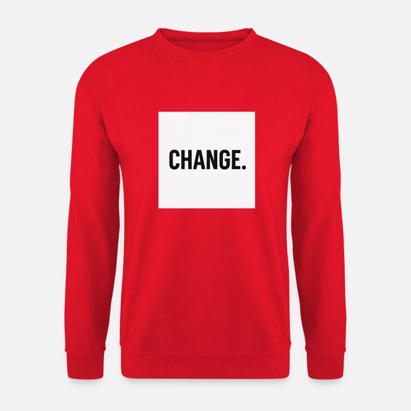 Change - Bold minimal statement - Unisex Pullover - Rot