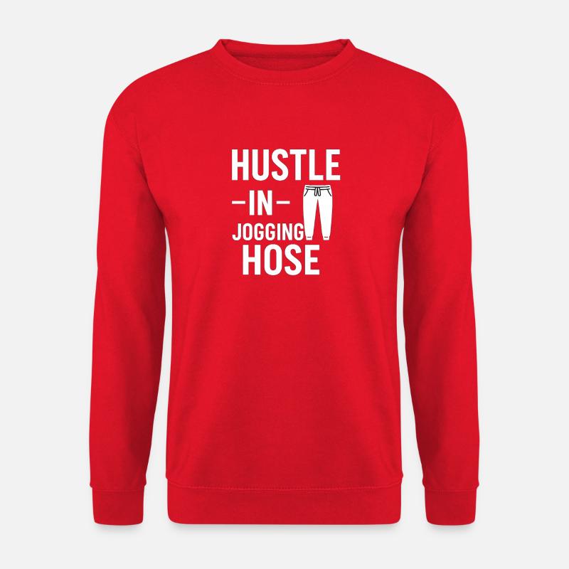 Hustle in Jogginghose - Unisex Pullover - Rot