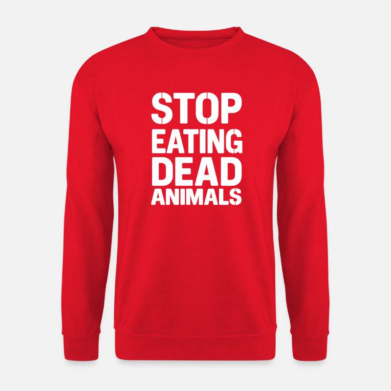 Stop Eating Dead Animals - Unisex Sweatshirt - red