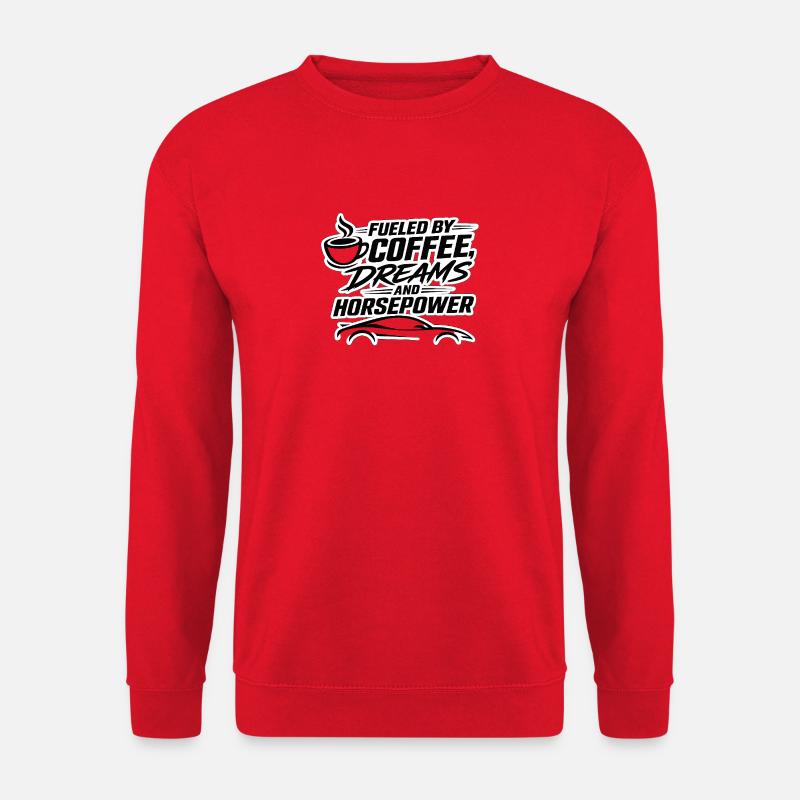 Alimenté par des rêves de café et un char à cheval - Sweat-shirt Unisexe - rouge