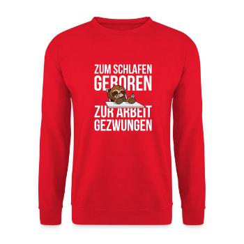 Zum Schlafen geboren - zur Arbeit gezwungen - Unisex Pullover - Rot - Vorne - Alina (178cm) & Michal (187cm)