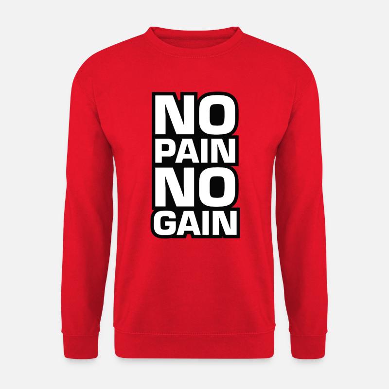 No Pain No Gain Motivation - Unisex Pullover - Rot