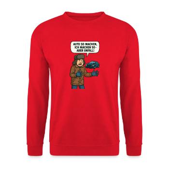 Auto machen so ich machen so aber Unfall - Unisex Pullover - Rot - Vorne - Alina (178cm) & Michal (187cm)