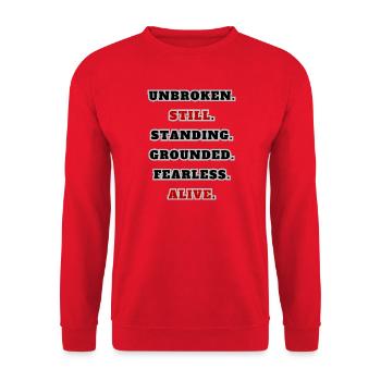 Unbroken Still Standing – Citation de déclaration forte - Sweat-shirt Unisexe - rouge - Devant - Alina (178cm) & Michal (187cm)