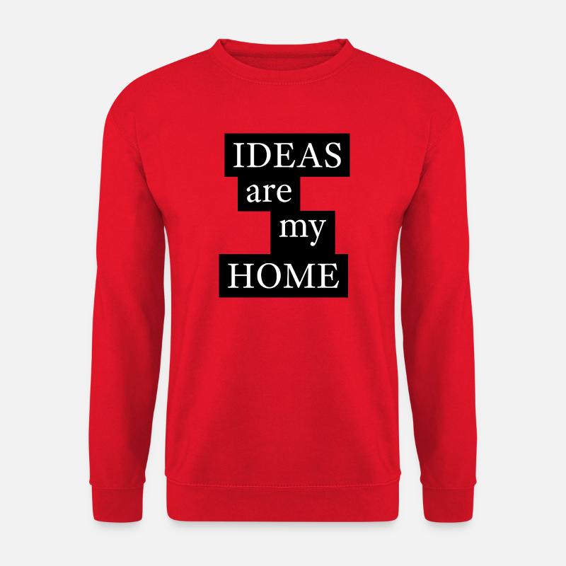 IDEAS are my HOME - Unisex Pullover - Rot