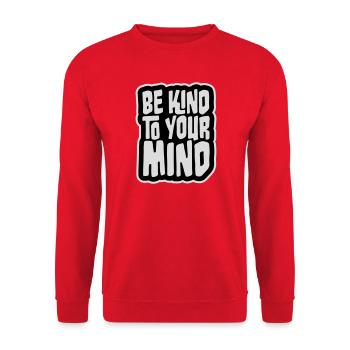 Be Kind To Your Mind Lustig Psychisch Gesund Logo - Unisex Pullover - Rot - Vorne - Alina (178cm) & Michal (187cm)