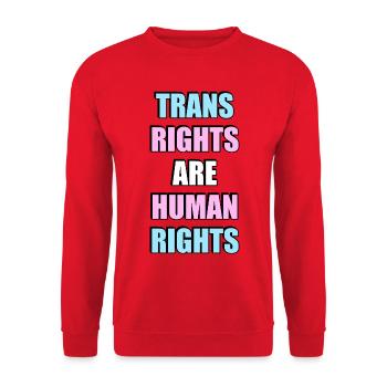 Trans-Rechte sind Menschenrechte - Unisex Pullover - Rot - Vorne - Alina (178cm) & Michal (187cm)