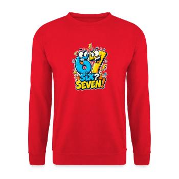Six Seven 6 7 Meme Jugendwort - Unisex Pullover - Rot - Vorne - Alina (178cm) & Michal (187cm)