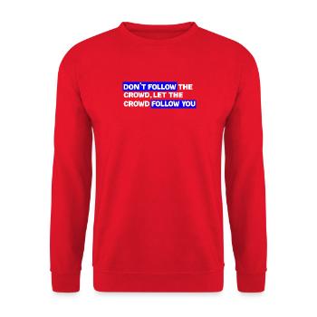 Don't follow the crowd – Let the audience follow you - Unisex Sweatshirt - red - Front - Alina (178cm) & Michal (187cm)