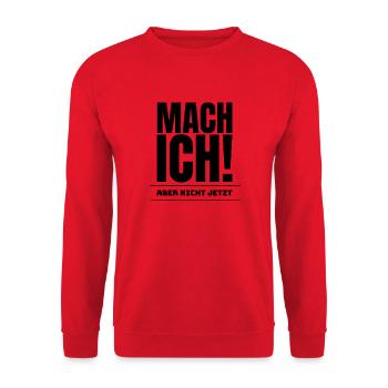 I do - but not now! - Unisex Sweatshirt - red - Front - Alina (178cm) & Michal (187cm)