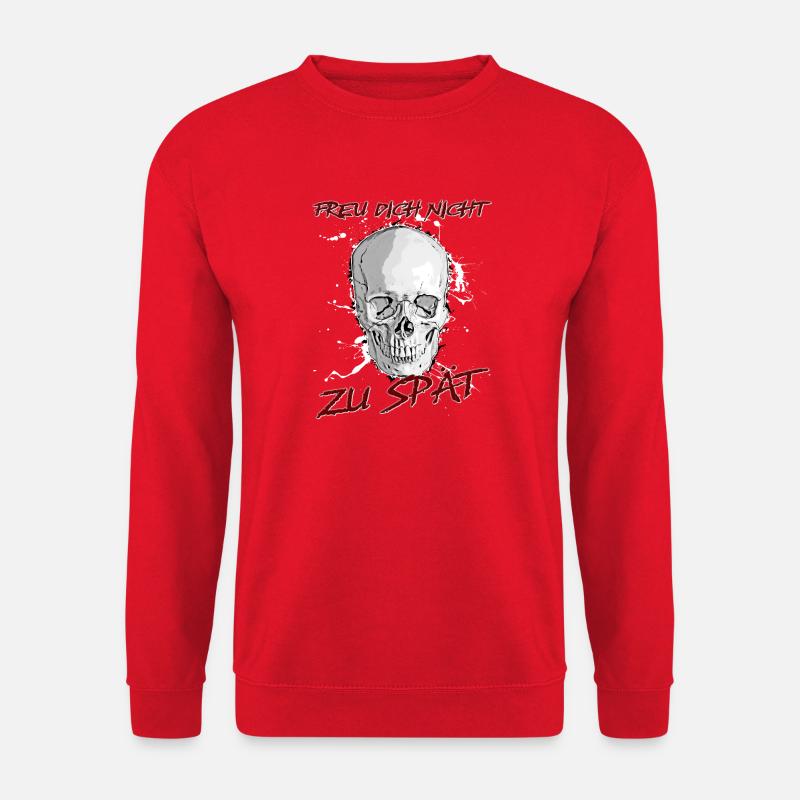 Don't rejoice too late - Unisex Sweatshirt - red