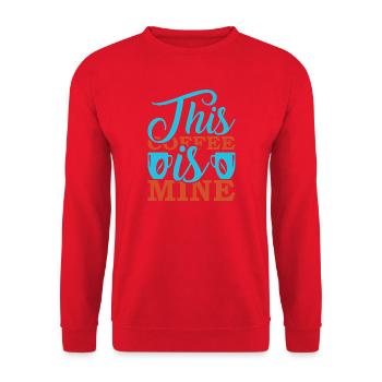 This Coffee Is Mine - Unisex Sweatshirt - red - Front - Alina (178cm) & Michal (187cm)