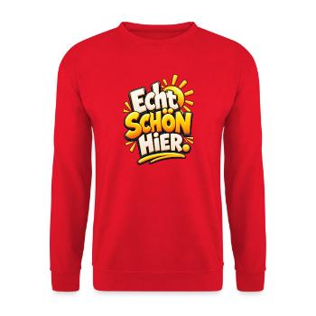 Echt Schön Hier Sonnenfreude - Unisex Pullover - Rot - Vorne - Alina (178cm) & Michal (187cm)