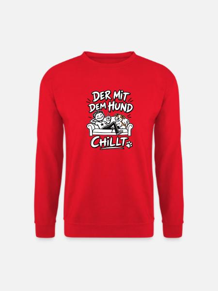 Der mit dem Hund chillt - Unisex Pullover - Rot