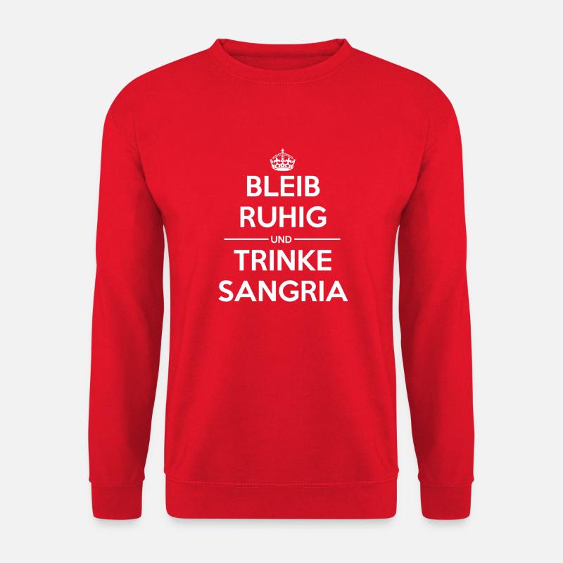 Bleib ruhig Sangria - Unisex Pullover - Rot