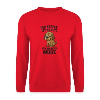 Tired Dog Office Coffee Saying - Unisex Sweatshirt - red - Front - Alina (178cm) & Michal (187cm)
