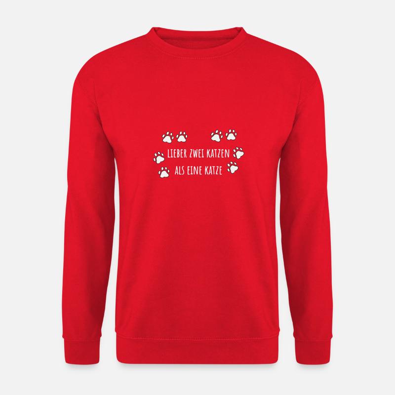 Lieber zwei Katzen als eine Katze,katze - Unisex Pullover - Rot