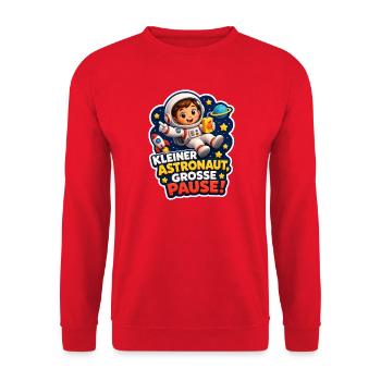 Kleiner Astronaut Macht Pause Weltraum Kinder - Unisex Pullover - Rot - Vorne - Alina (178cm) & Michal (187cm)