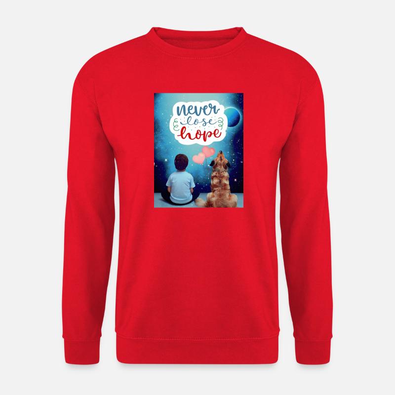 Never lose Hope Verliere nie die Hoffnung - Unisex Pullover - Rot