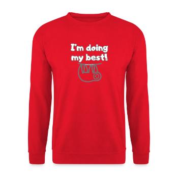 I'm Doing My Best Shirt - Anti-Burnout Statement - Unisex Sweatshirt - red - Front - Alina (178cm) & Michal (187cm)