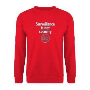 Surveillance Is Not Security Statement Motive - Unisex Sweatshirt - red - Front - Alina (178cm) & Michal (187cm)