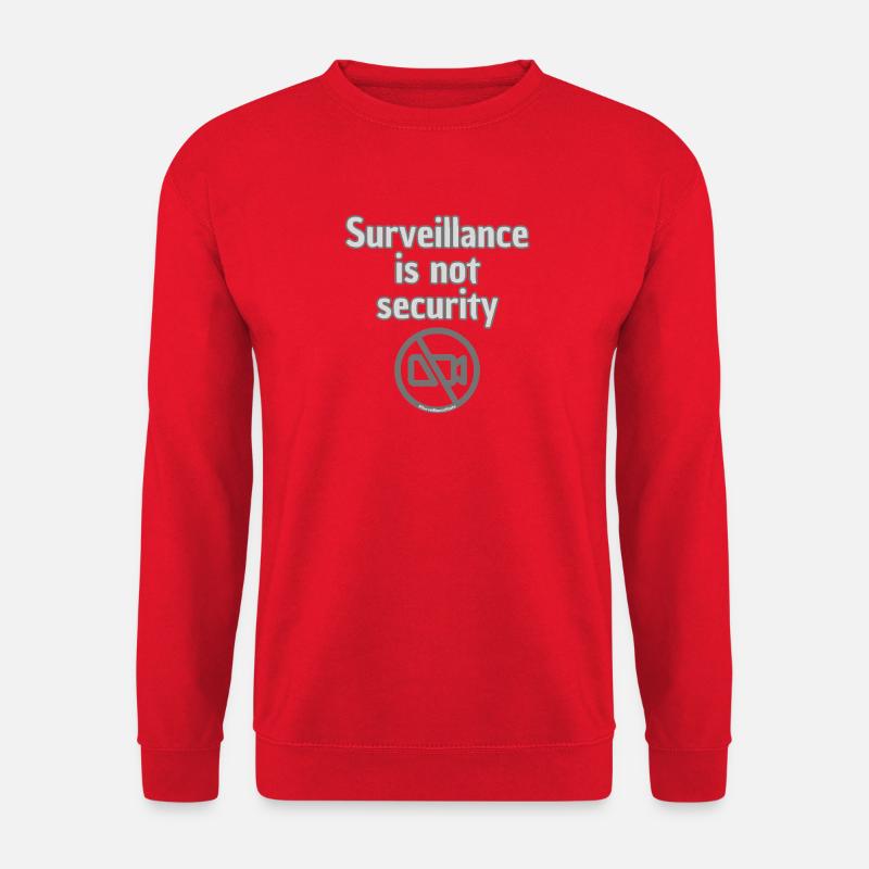 Surveillance Is Not Security Statement Motiv - Unisex Pullover - Rot
